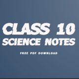 Class 10th science notes