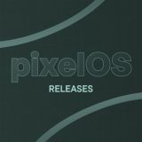 PixelOS Releases
