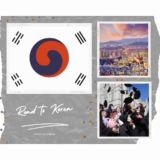 Road to Korea 🇰🇷