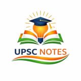 UPSC NOTES