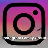 Instagram Family Group