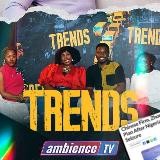 TRENDS on Ambience TV