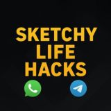 sketchy life Hacks