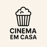 Cinema em Casa 🍿 | FILMES E SÉRIES