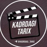 Kadrdagi Tarix | Кадрдаги Тарих