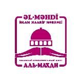 «Əl-Məhdi (əc)» İslam Maarif Mərkəzi