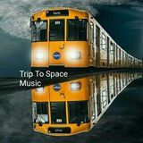 TRIP TO SPACE MUSIC