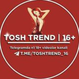 TOSHTREND | 16+