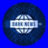 DARK NEWS | 18+