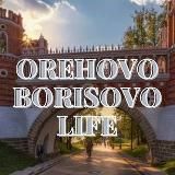 Орехово-Борисово.LIFE