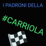 I Padroni Della #Carriola