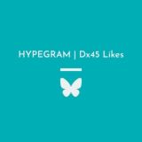 »[Dx45 Likes]«🦋HYPEGRAM🦋