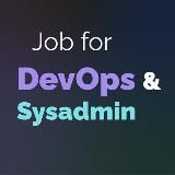 Job for Sysadmin & DevOps