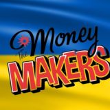 🇺🇦💰🔥The Money Makers🔥💰🇺🇦