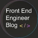 Front-End Engineer Blog