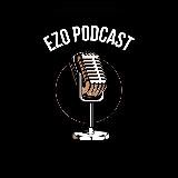 EZO PODCAST