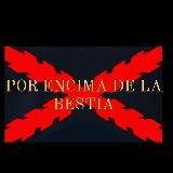 POR ENCIMA DE LA BESTIA