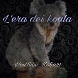 L'era dei Koala