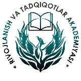 RIVOJLANISH VA TADQIQOTLAR AKADEMIYASI