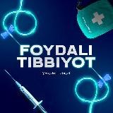 💊 FOYDALI TIBBIYOT