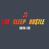 EAT SLEEP HUSTLE