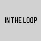 In the loop