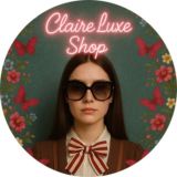 🦋 Claire Luxe Shop 🦋
