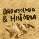 ARQUEOLOGIA E HISTÓRIA