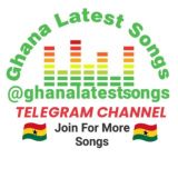🎅Ghana Latest Songs 🇬🇭