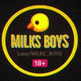 MILKS BOYS 18+