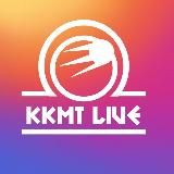 KKMT LIVE