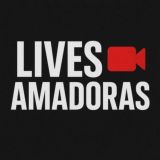 Lives Amadoras 🔥🔞
