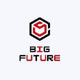 BIG FUTURE
