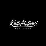 Motivasi dan Hikmah