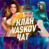 VASKOV CHAT