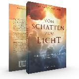 Vom Schatten zum Licht