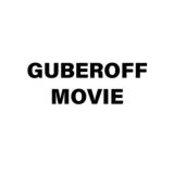 GUBEROFF MOVIE | ФИЛЬМЫ И СЕРИАЛЫ