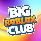 Big Roblox Club | Новости Роблокс