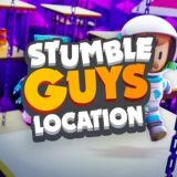 Stumble Guys Location