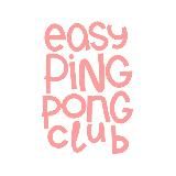 EASY PING-PONG CLUB