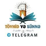 TÖVHİD VƏ SÜNNƏ