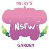 🌻 Milky's Garden NSFW