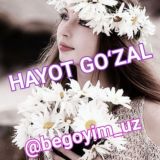 🌼HAYOT GO‘ZAL🌼