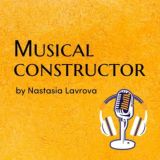 MUSICAL CONSTRUCTOR