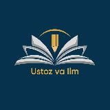 УСТОЗ ва ИЛМ