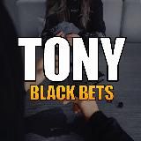 TONY_BLACK BETS