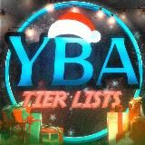 Тир листы YBA || УБА || ЮБА