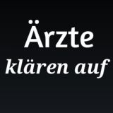 Ärzte klären auf