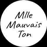 Болтовня́ Mlle Mauvais Ton