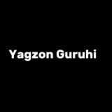 Yagzon Guruhi❗️Rasmiy